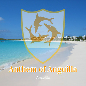 Anthem of Anguilla