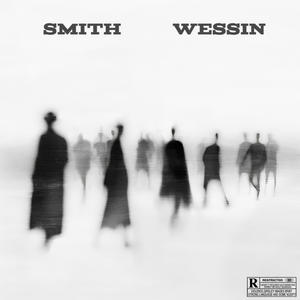 Smith Wessin (feat. Adamn Killa, CoachDaGhost & FMKP00H) (Explicit)