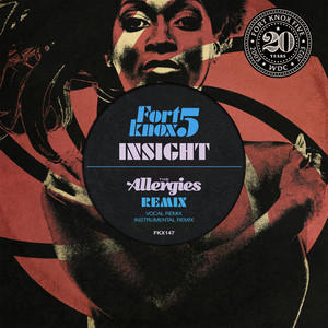 Insight (The Allergies Remix|Explicit)