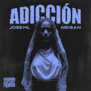 Adicción (Explicit)