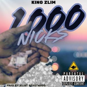 1000 Nicks (Explicit)