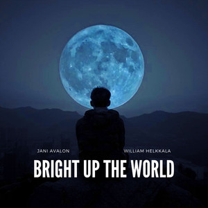 Bright up the World