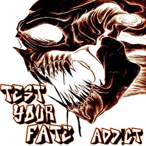 TEST YOUR FATE (Explicit)