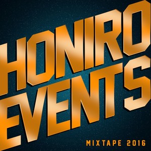 Honiro Events Mixtape (Explicit)