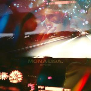 Mona Lisa (Explicit)