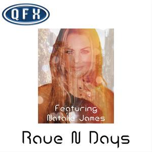 Rave N Days (feat. Natalie James)