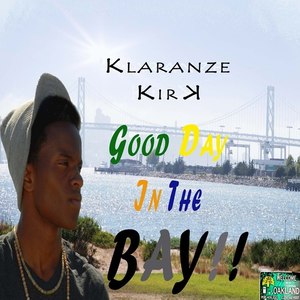 Good Day in the Bay - Single