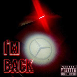 I'M BACK (Explicit)