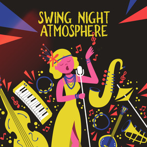 Swing Night Atmosphere: Instrumental Jazz Melodies, Funny Time