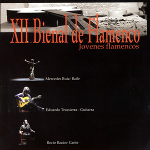 Xii Bienal De Flamenco: Jovenes Flamencos