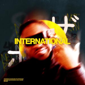 INTERNATIONAL (Explicit)