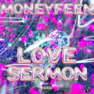 Love Sermon (Explicit)