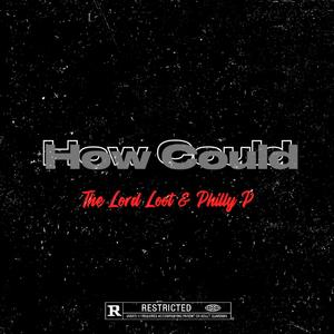 How Could (Explicit)