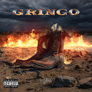 Gringo (Explicit)