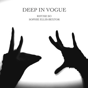 DEEP IN VOGUE feat. Sophie Ellis-Bextor