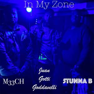 InMyZone (feat. Juan Gotti Goddavelli) [Explicit]