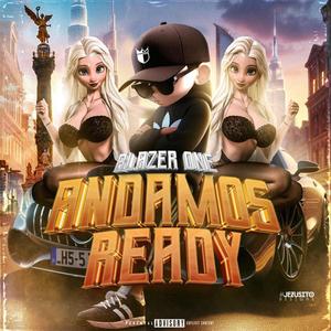 ANDAMOS READY (Remix|Explicit)