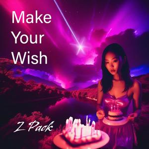 Make Your Wish (Explicit)