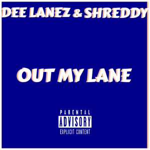 Out My Lane