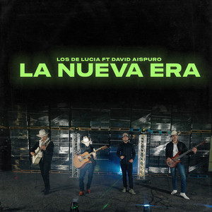 La Nueva Era (Explicit)