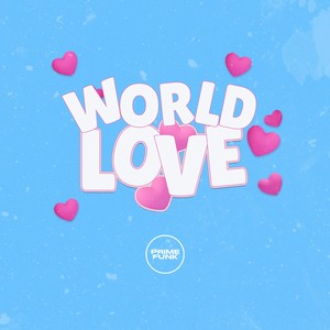 World Love (Explicit)