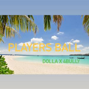 Players Ball (feat. Lil Dolla) [Explicit]