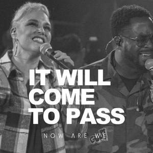 It Will Come To Pass(feat. Jesse Ray Miller & Hevyn Allen)