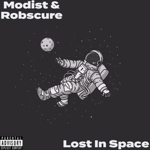 Lost In Space (feat. Robscure) [Explicit]