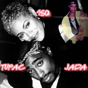 TUPAC&JADA (Explicit)