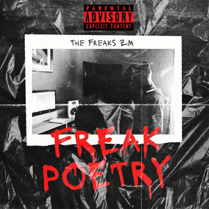 Freak Poetry (Explicit)