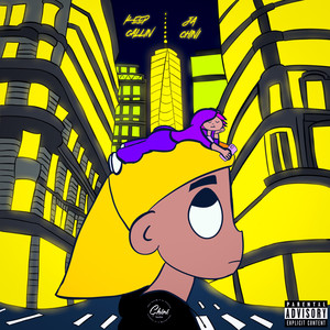 Keep Callin (Explicit)