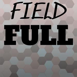 Field Full