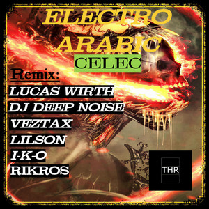 Electro Arabic (Lilson Remix)