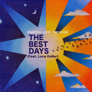 The Best Days (feat. Luna Keller)