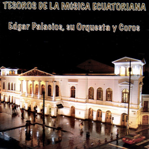 Tesoros de la Música Ecuatoriana