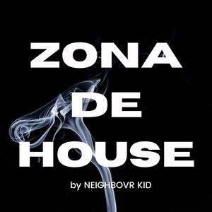 Zona de House (Explicit)