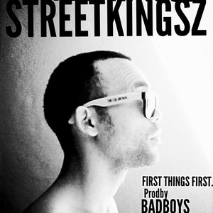 First Things First (Explicit)