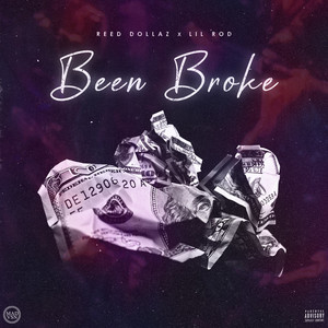 Been Broke (Explicit)