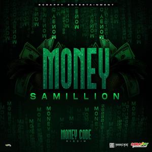 MONEY (feat. Scrappy Entertainment)