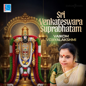 Sri Venkateswara Suprabhatam