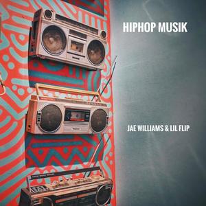 Hiphop Muzik(feat. Lil' Flip) (Explicit)