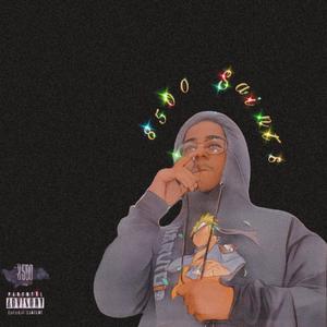 8500 Saints (Explicit)