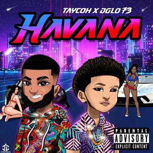 Havana(feat. Dglo73)