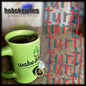 Hoboken Tea (Explicit)