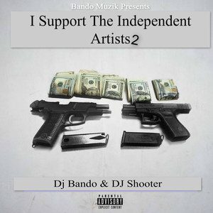 I Support The Independent Artists 2