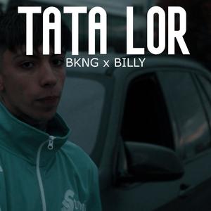 TATA LOR(feat. BillyNewWave) (Explicit)