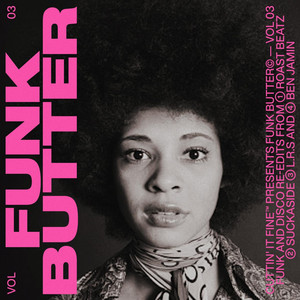 Funk Butter Volume 3