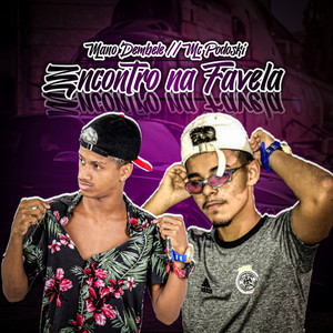 Encontro na Favela (Explicit)