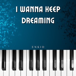 I wanna keep dreaming (feat. Lissy & Jos Alvarado)