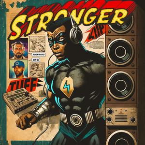 Stronger